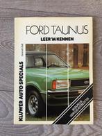 Kluwer autospecials Ford Taunus TC2 Leer 'm kennen t/m 1978, Auto diversen, Handleidingen en Instructieboekjes, Ophalen of Verzenden