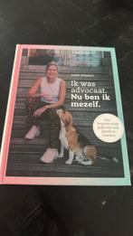 Judith Noordzij Ik was advocaat. Nu ben ik mezelf., Ophalen of Verzenden, Zo goed als nieuw, Judith Noordzij
