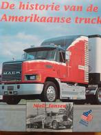 De geschiedenis van de Amerikaanse truck Mack Kenworth White, Gelezen, Vrachtwagen, Niels Jansen, Ophalen of Verzenden