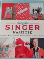 Hilde Smeesters - Het grote singer naaiboek, Boeken, Ophalen of Verzenden, Zo goed als nieuw, Hilde Smeesters