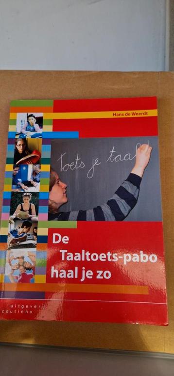 H. de Weerdt - De Taaltoets-pabo haal je zo beschikbaar voor biedingen