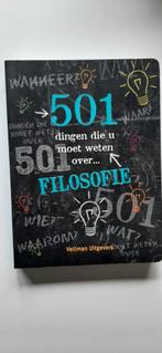 501 Dingen die u moet weten over FILOSOFIE, Ophalen of Verzenden, Zo goed als nieuw, Algemeen