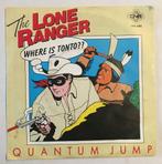 Quantum Jump ‎– The Lone Ranger, 7 inch, Single, Ophalen of Verzenden, Zo goed als nieuw