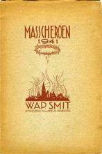 Masscheroen 1941 - W A P Smit, Eén auteur, Ophalen of Verzenden, Zo goed als nieuw, W A P Smit