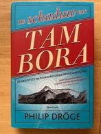 Philip Droge - De schaduw van Tambora, Boeken, Ophalen of Verzenden, Zo goed als nieuw, Europa