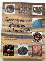 Decoreren En Glazuren Van Keramiek, Verzenden, Zo goed als nieuw, Jo Connell, Kleien en Boetseren