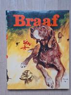 Braaf, Ophalen, Gelezen