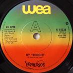the expressos / by tonight - powerpop/punk/power pop, Gebruikt, Verzenden, 7 inch, Single