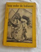 Jaap onder de Indianen + Robbie en Ringo, Ophalen, Gelezen, Fictie