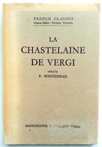 F. Whitehead (Ed.) - La chastelaine de Vergi (FRANSTALIG), Gelezen, Fictie, Ophalen of Verzenden