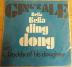 Ginger Ale: Bella bella ding dong, Cd's en Dvd's, Vinyl Singles, Gebruikt, 7 inch, Single, Ophalen of Verzenden