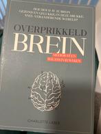 Overprikkeld Brein - Charlotte Labee, Ophalen of Verzenden, Zo goed als nieuw, Overige onderwerpen