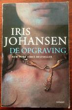 De opgraving - Iris Johansen, Ophalen of Verzenden, Gelezen, Iris Johansen, Nederland