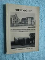 75 jaar Christelijke Gereformeerde Kerk van Zwaagwesteinde, Boeken, Geschiedenis | Stad en Regio, Gelezen, Ophalen of Verzenden