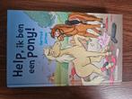 Help ik ben een pony!, Ophalen of Verzenden, Zo goed als nieuw