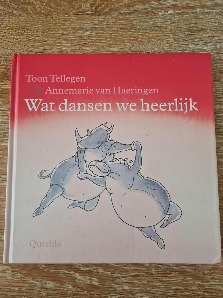 Toon Tellegen - Wat dansen we heerlijk, Boeken, Prentenboeken en Plaatjesalbums, Zo goed als nieuw, Ophalen of Verzenden