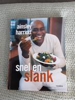 Ainsley Harriott----Snel en slank, Ophalen of Verzenden, Zo goed als nieuw, Ainsley Harriott, Gezond koken