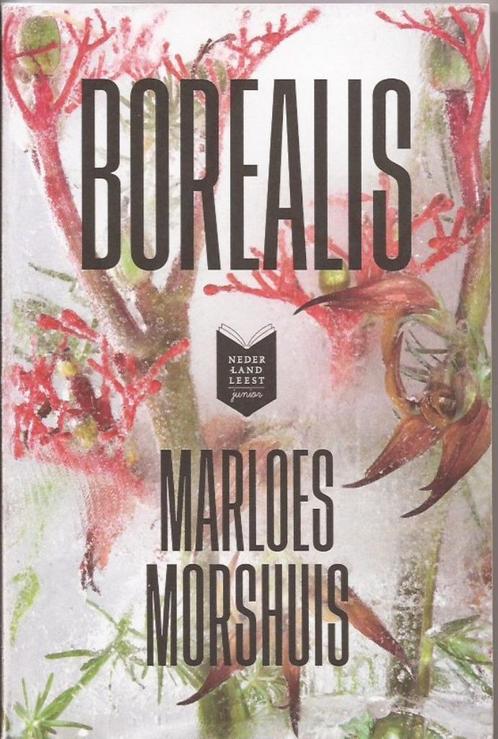 Marloes Morshuis Borealis, Boeken, Kinderboeken | Jeugd | 13 jaar en ouder, Gelezen, Fictie, Ophalen of Verzenden