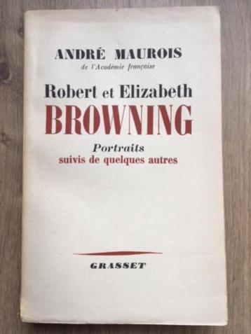 Robert et Elizabeth Browning - Andre Maurois  beschikbaar voor biedingen