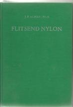 Flitsend Nylon, Boeken, Ophalen of Verzenden, Gelezen, Jan Schreiner, Watersport en Hengelsport
