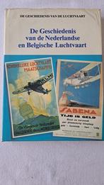 De Geschiedenis van de Nederlandse en Belgische Luchtvaart, Ophalen of Verzenden, Boek of Tijdschrift
