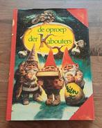 De Oproep der Kabouters - Rien Poortvliet, Boeken, Ophalen of Verzenden, Zo goed als nieuw, Rien Poortvliet