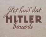 Huis Dat Hitler Bouwde S.H. Roberts & Sleutel ligt in Donker, Ophalen of Verzenden, 20e eeuw of later, Gelezen, Europa