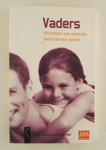 Schuurmans, Eva - Vaders / Portretten van bekende Nederlands beschikbaar voor biedingen