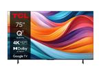 TCL 75T7B QLED TV - 75 inch/DolbyAtmos/HDR 4K smart tv, Audio, Tv en Foto, Televisies, QLED, 120 Hz, Ophalen of Verzenden, Zo goed als nieuw