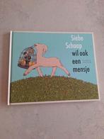 Siebe Schaap wil ook een mensje | Kirsten Boie, Ophalen of Verzenden, Zo goed als nieuw, Kirsten Boie