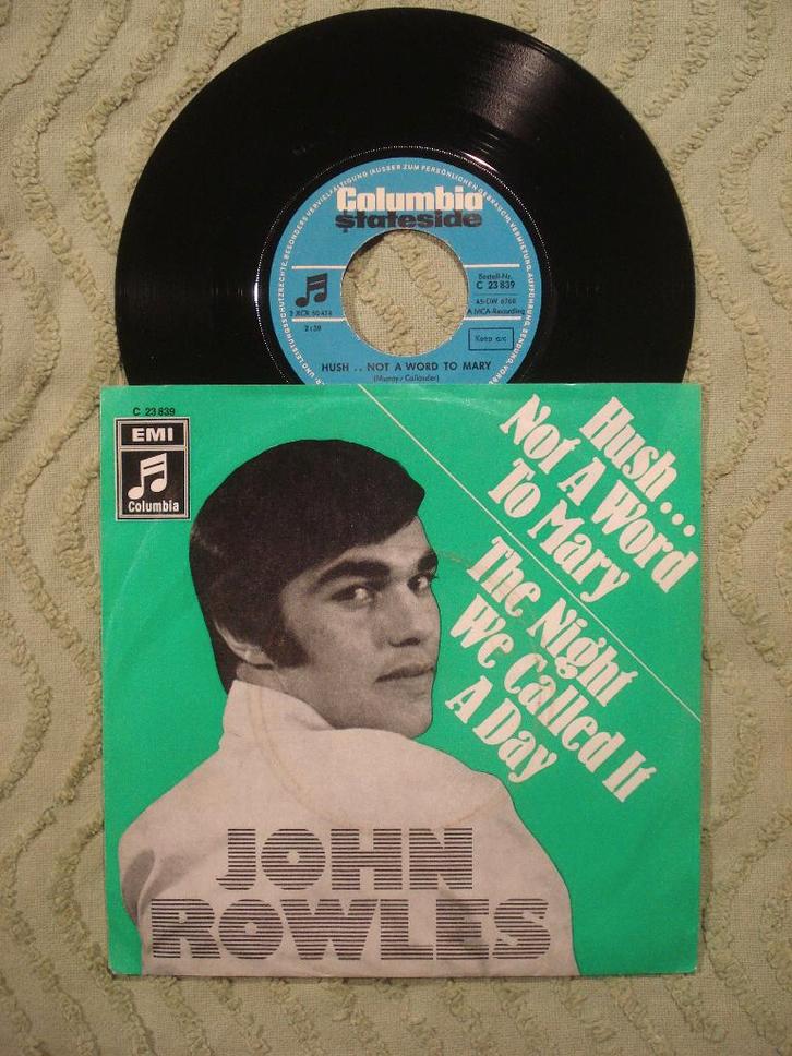 John Rowles 7" Vinyl Single: ‘Hush not a word to Mary’ (D), Cd's en Dvd's, Vinyl Singles, Zo goed als nieuw, Single, Pop, 7 inch