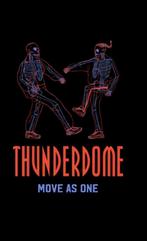 2 THUNDERDOME DIE HARD tickets 150 ps, Twee personen