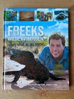Freeks wilde avonturen - Freek Vonk dwars door de wildernis, Boeken, Kinderboeken | Jeugd | onder 10 jaar, Ophalen of Verzenden