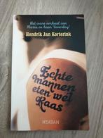 Echte mannen eten wel kaas - Hendrik Jan Korterink, Ophalen of Verzenden, Gelezen, Hendrik Jan Korterink