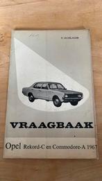Vraagbaak Opel Rekord C en Commodore A vanaf 1967, Ophalen of Verzenden