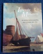 Levende meesters, de schilderijenverzameling van  C.J. Fodor, Gelezen, Ophalen of Verzenden, G. Reichwein e.a, Schilder- en Tekenkunst