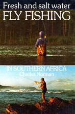 Fresh and Salt Water Fly Fishing in Southern Africa, Ophalen of Verzenden, Zo goed als nieuw, Charles Norman, Watersport en Hengelsport