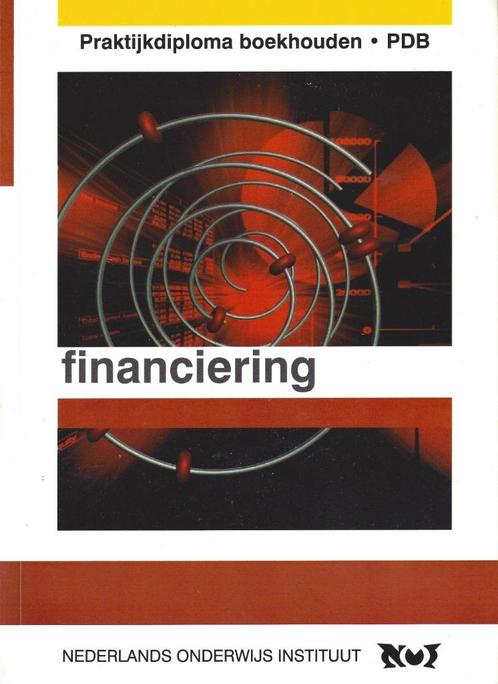 Praktijkdiploma PDB – Financiering., Boeken, Studieboeken en Cursussen, Nieuw, MBO, Alpha, Ophalen of Verzenden