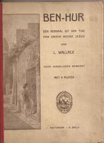 Wallace, L. - Ben-Hur Een verhaal uit den tijd van Jezus, Gelezen, Non-fictie, Ophalen of Verzenden