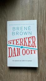 Brené Brown - Sterker dan ooit, Boeken, Ophalen of Verzenden, Brené Brown, Ontwikkelingspsychologie, Zo goed als nieuw