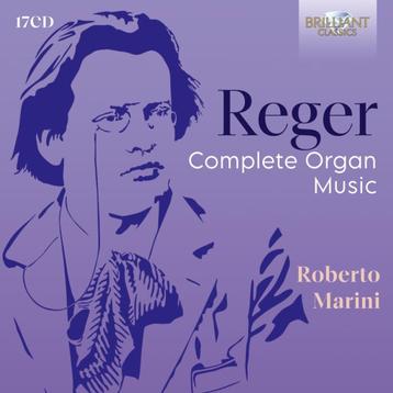 REGER: COMPLETE ORGAN MUSIC (17CD) Roberto Marini