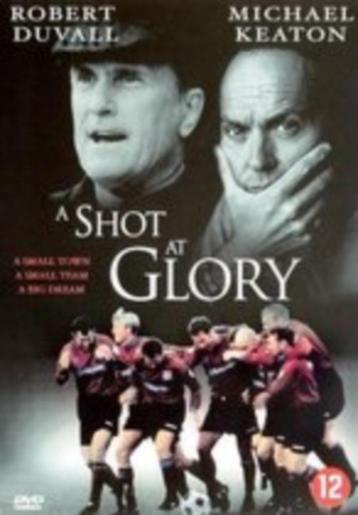 A shot at glory [2548] beschikbaar voor biedingen