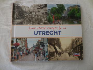 Utrecht vroeger en nu