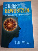 Super Bewustzijn - Colin Wilson, Gelezen, Achtergrond en Informatie, Ophalen of Verzenden, Colin Wilson