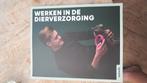 Werken in de dierverzorging/ Animalis, Boeken, Ophalen of Verzenden, Alpha, Zo goed als nieuw, HBO