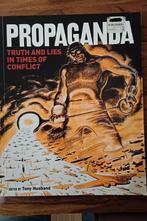 Propaganda: Truth and Lies in Times of Conflict, Ophalen of Verzenden