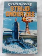Strijd onder zee, thriller, Ophalen of Verzenden, Graig thomas, Zo goed als nieuw, Nederland