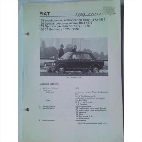 Fiat 128 Vraagbaak losbladig 1973-1976 #1 Nederlands, Boeken, Auto's | Boeken, Gelezen, Overige merken, Ophalen of Verzenden