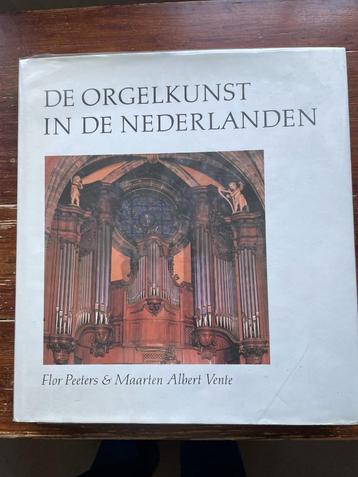 Flor Peeters De orgelkunst in den Nederlanden 1984 beschikbaar voor biedingen