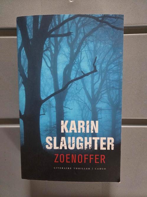 Karin Slaughter - Zoenoffer (Literaire Thriller), Boeken, Thrillers, Gelezen, Nederland, Ophalen of Verzenden